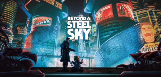 Beyond a Steel Sky Review – All about that…